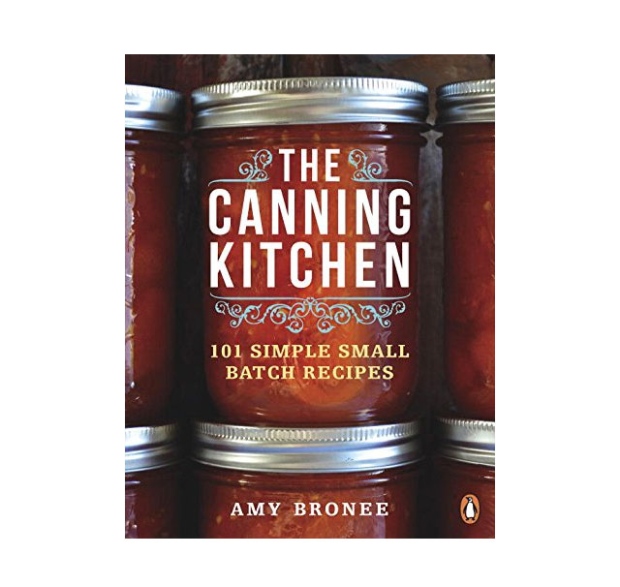The Canning Kitchen: Simple small batch recipes